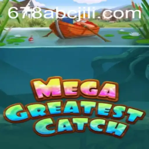 MegaGreatestCatch: The Ultimate Adventure Awaits